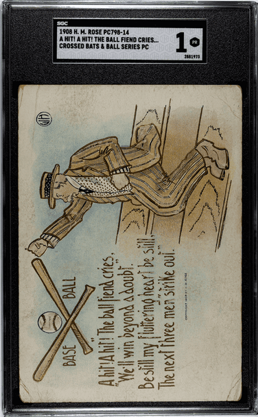 1908 H.M. Rose PC798-14 A Hit! A Hit! The Ball Fiend Cries Crossed Bats & Ball Series PC SGC 1 front of card