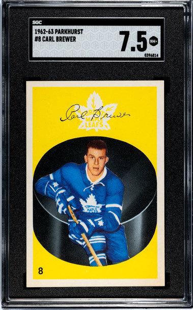 1962-63 Parkhurst Carl Brewer #8 Toronto Maple Leafs SGC 7.5 front of card