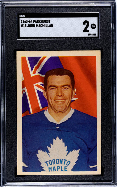 1963-64 Parkhurst John MacMillan #15 Toronto Maple Leafs RC SGC 2 front of card