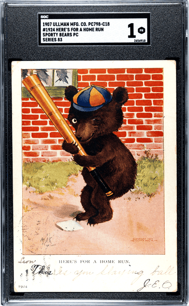 1907 Ullman MFG. Co. PC789-C18 Heres For A Home Run #1924 Sporty Bears PC Series 83 SGC 1 910 front of card