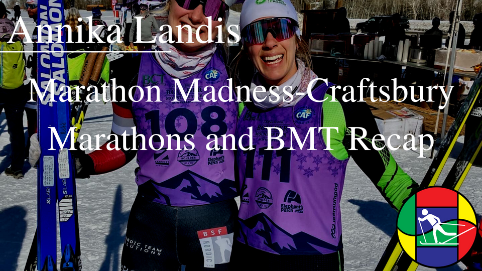 Marathon Madness-Craftsbury Marathons and the Boulder Mountain Tour Recap