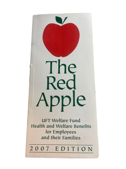 RARE COLLECTIBLE:  THE RED APPLE UFT Welfare Fund 2007 Edition 11z