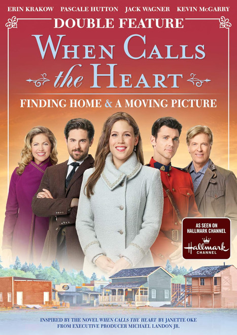 DVD:  DOUBLE FEATURE:  When Calls The Heart- Finding Home & A Moving Picture 11z