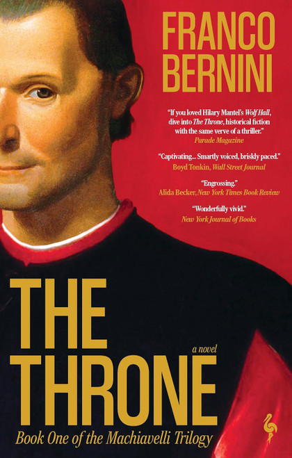 The Throne: The Machiavelli Trilogy, Book 1 by Franco Bernini Paperback Book 15z