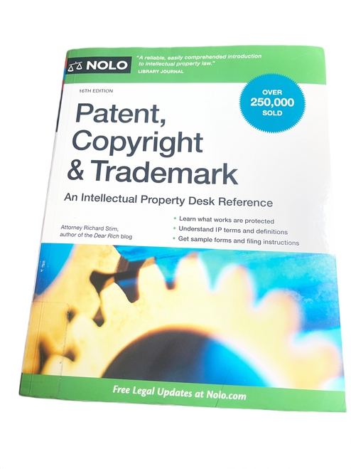 Patent, Copyright & Trademark: An Intellectual Property Desk Reference 18z