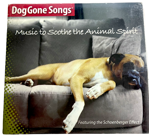 DogGone Songs - Music to Soothe the Animal Spirit for Dogs of All Sizes 12z