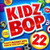 Kidz Bop 22 CD: has 16 of Today's Hottest Hits Sung by Kids for Kids (2012 CD)