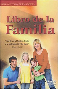 Libro de la Familia by Regis Castro y Maisa Castro Libro de la Familia by Regis Castro y Maisa Castro