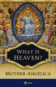 What is Heaven? What is Heaven?