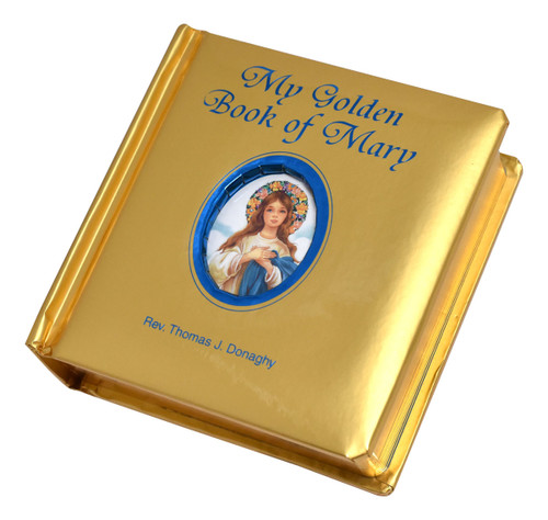 My Golden Book of Mary by Thomas Donaghy