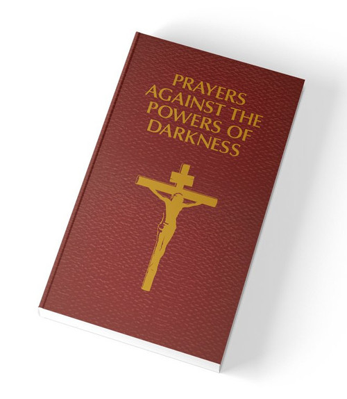 Prayers Against The Powers of Darkness - OUT OF PRINT
