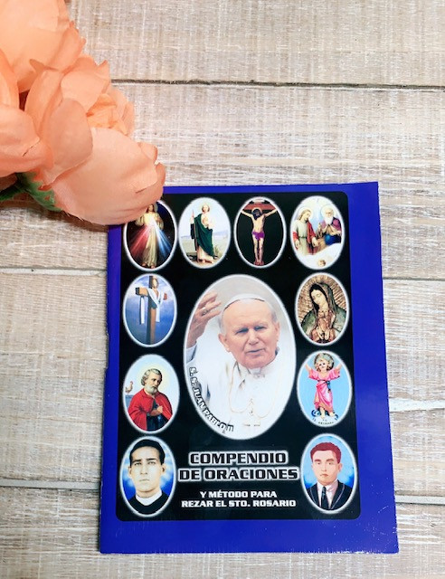 Compendio De Oranciones Y Metodo Para Rezar El Sto. Rosario