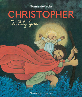 Christopher - The Holy Giant by Tomie DePaola