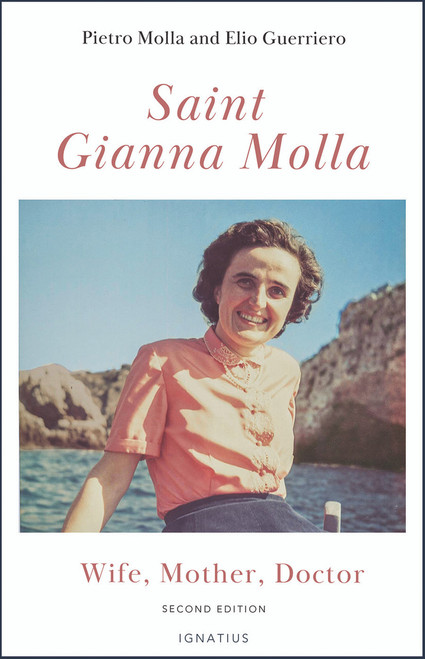Saint Gianna Molla Wife, Mother, Doctor