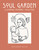 Soul Garden: A Catholic Mother's Collective