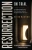 Resurrection on Trial: A Judicial Inquiry into the Christian Claim of the Resurrection of Jesus