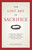 The Lost Art of Sacrifice by Vivki Burbach