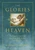 The Glories of Heaven: The Supernatural Gifts that Await Body & Soul in Paradise Author: St. Anselm of Canterbury