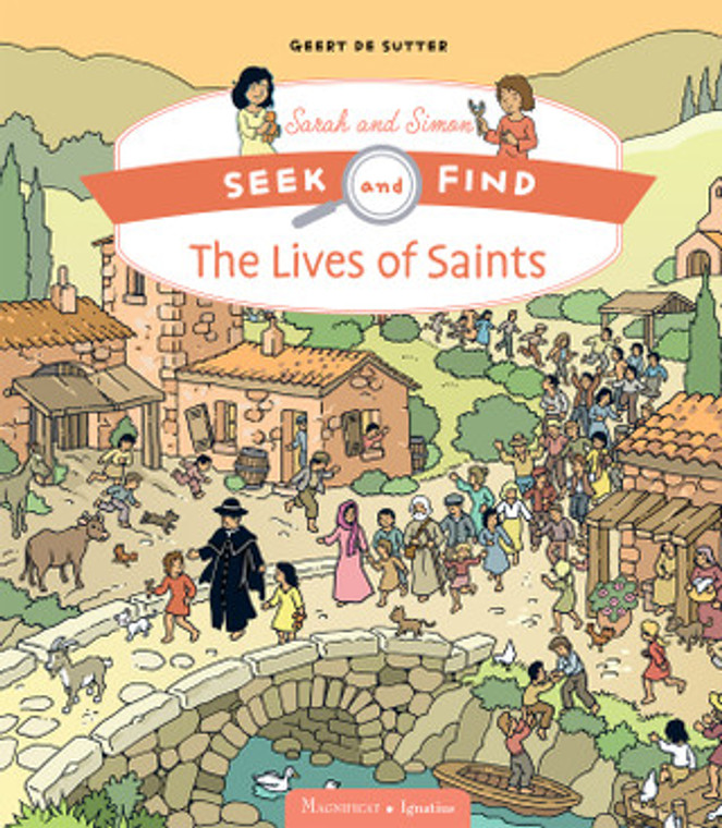 The Lives of Saints - Seek and Find Sarah and Simon Series Book 2 by Geert De Sutter