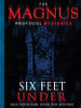 Picture of Magnus Protocol Mysteries: Six Feet Under