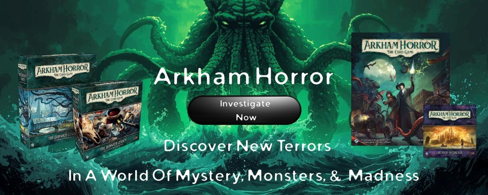 Discover Our Massive Arkham Horror Line of Products