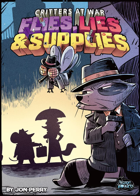 Picture of Critters at War: Flies, Lies, and Supplies