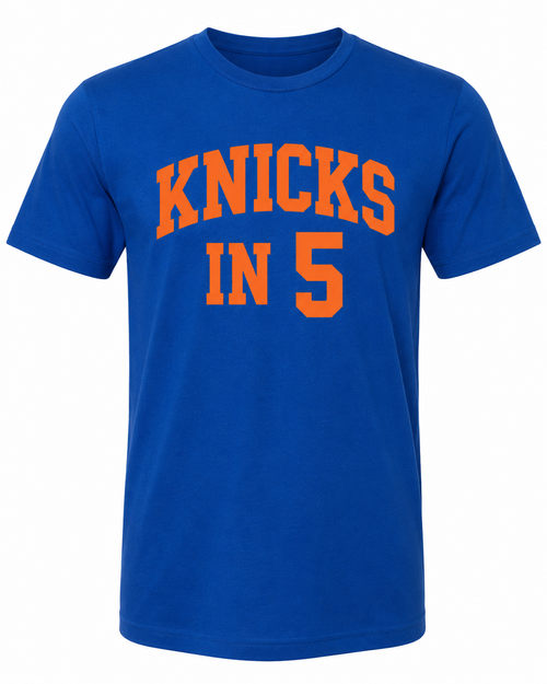 Knicks in 5 T-Shirt – New York Basketball Fan Shirt