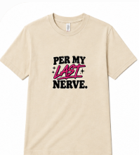 When “per my last email” turns into per my last nerve. A bold office-humor tee for anyone whose professionalism is being tested one meeting at a time.