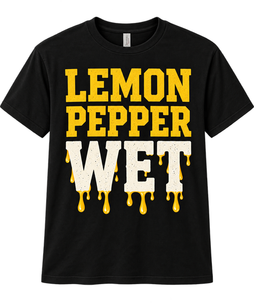 Lemon Pepper Wet Graphic T-Shirt