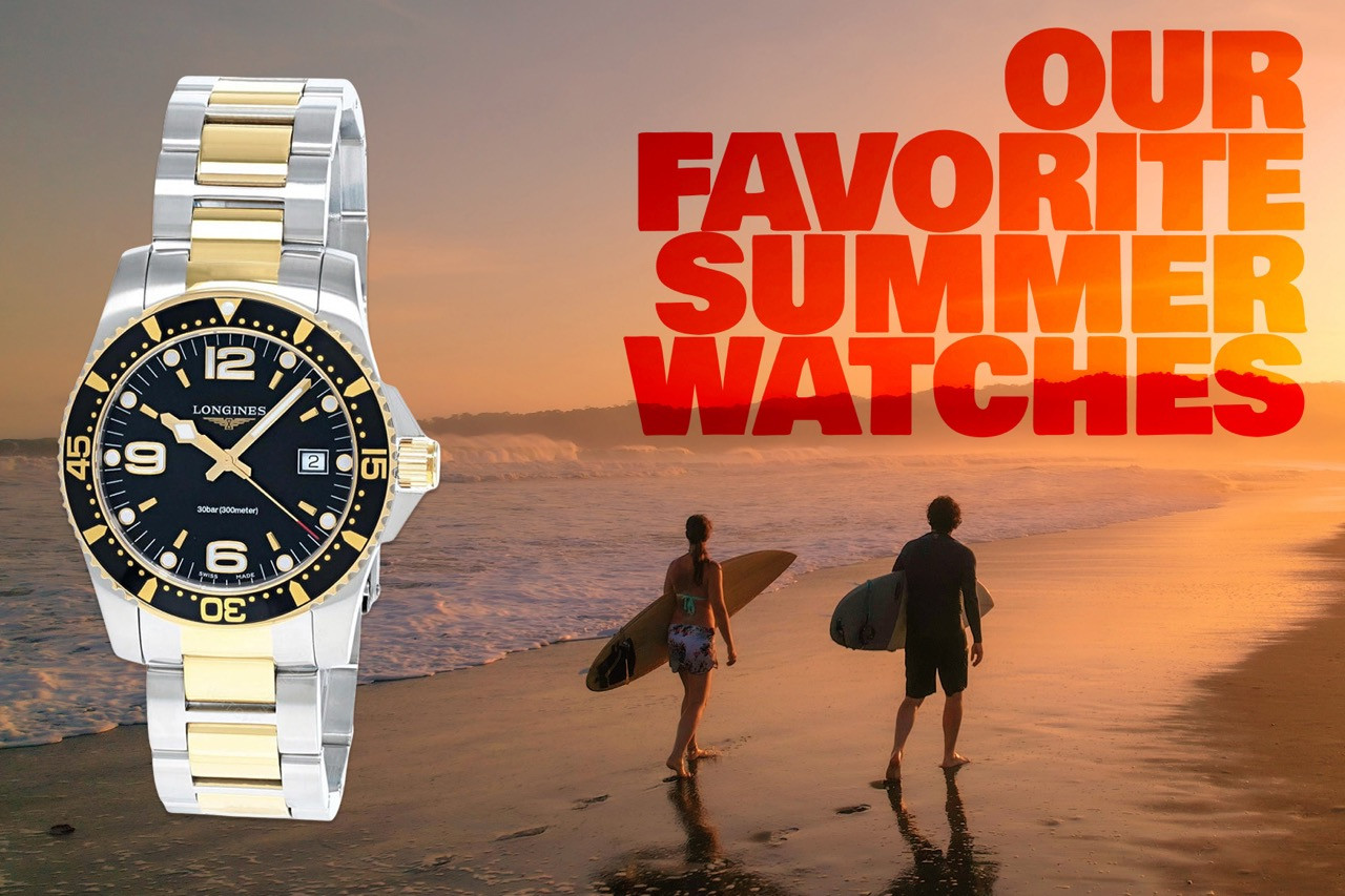 Our Favorite Summer Watches