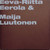 Bjerregaard, Galleri Bo. Eeva-Riita Berola & Marija Wutonen