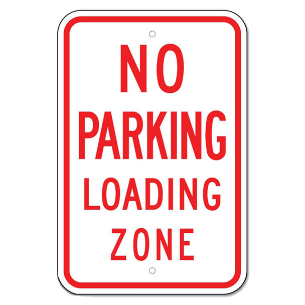 AL-TC-09 | NO PARKING LOADING ZONE TRAFFIC SIGN 18" X 12"