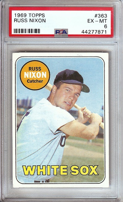 Russ Nixon 1969 Topps Vintage Baseball Card Graded PSA 6 EX-MT White Sox #363