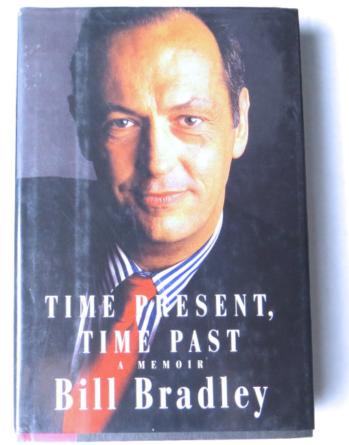 Bill Bradley Signed Autograph Hardcover Book Time Present, Time Past JSA HH36228