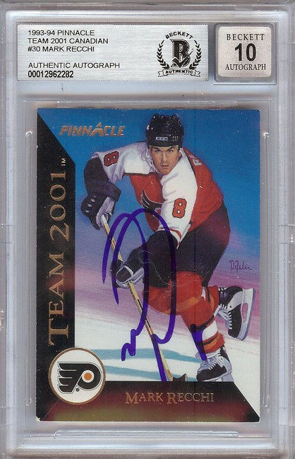 Mark Recchi 1993-94 Team Pinnacle Hand Signed Autograph Beckett Slabbed 10 #30