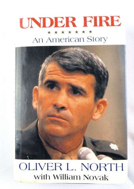 Oliver North Signed Autographed Hardcover Book Under Fire JSA AH26787