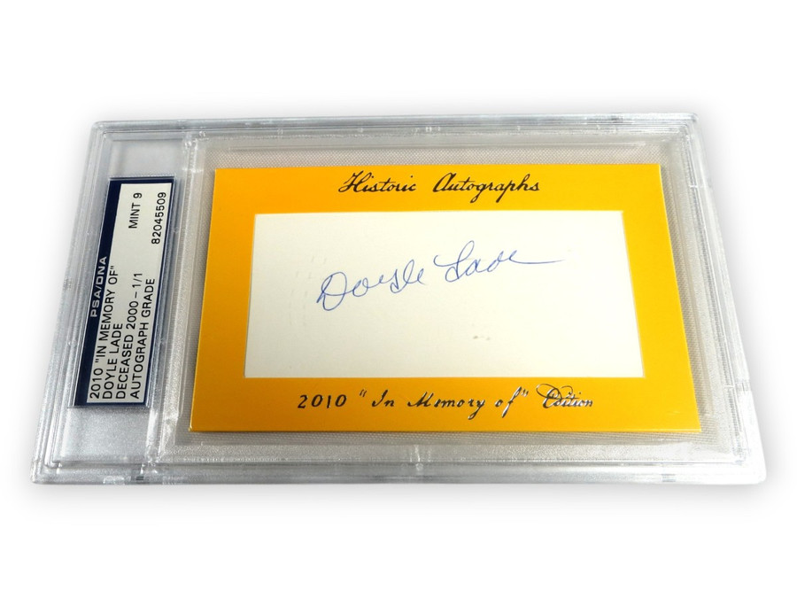 Doyle Lade Signed Autographed Cut Signature Cubs Auto Grade 9 1/1 PSA Slabbed