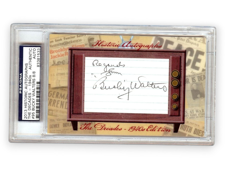 Bucky Walters Autographed Cut Signature 2013 Historic Autographs Reds PSA 8/8