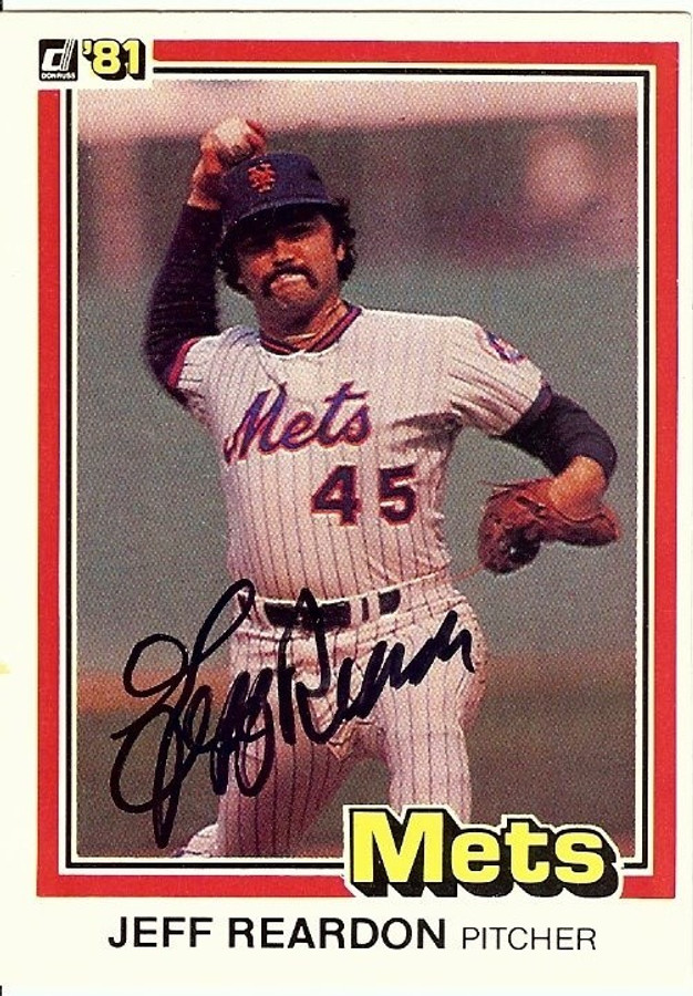 Jeff Reardon Signed Autographed Baseball Card 1981 Donruss RC #156 Mets GV862907