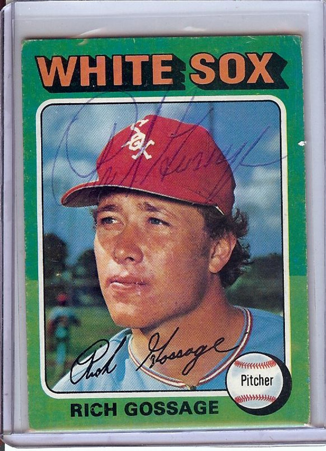 Rich Goose Gossage Signed Autographed Trading Card 1975 Topps White Sox GX31132