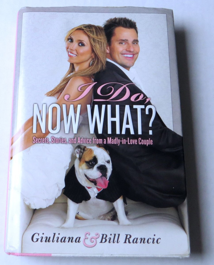 Giuliana & Bill Rancic Signed Autographed Hardcover Book Now What? GV907061