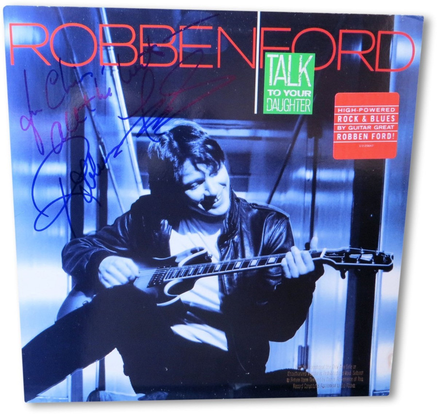 Robben Ford Signed Autographed Record Album Talk to Your Daughter JSA HH60907