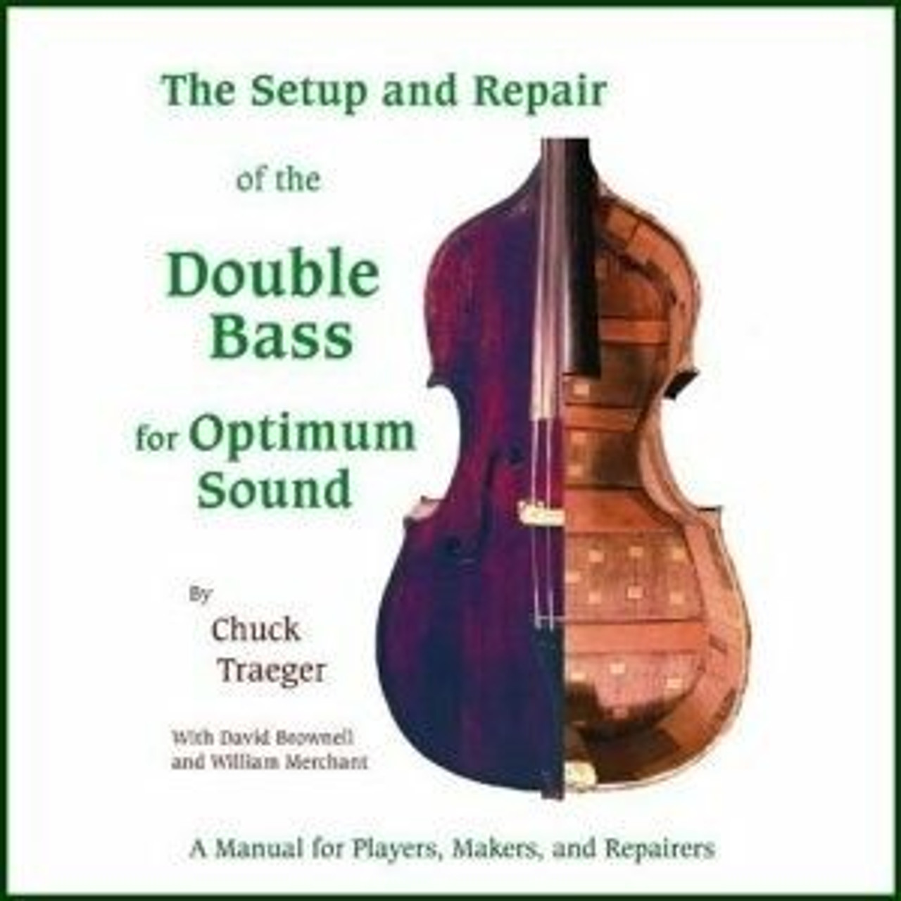限定販売】 Coda to The Setup Repair of the Double Bass