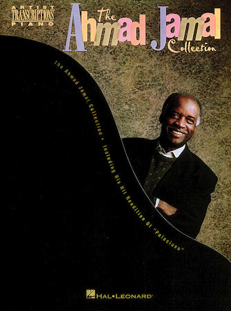 Ahmad Jamal Collection - Famous Trio Transcriptions