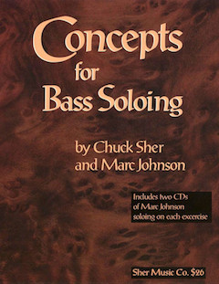 Chuck Sher's The Improvisor's Bass Method