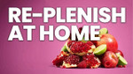 Re-Plenish At Home