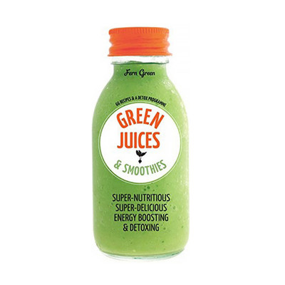 Green Juices & Smoothies Recipe Book