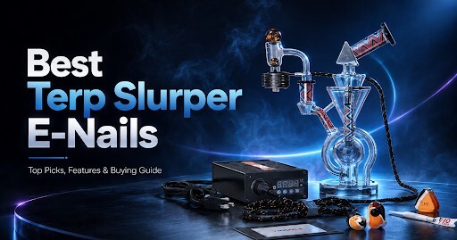 Best Terp Slurper Enails of 2025