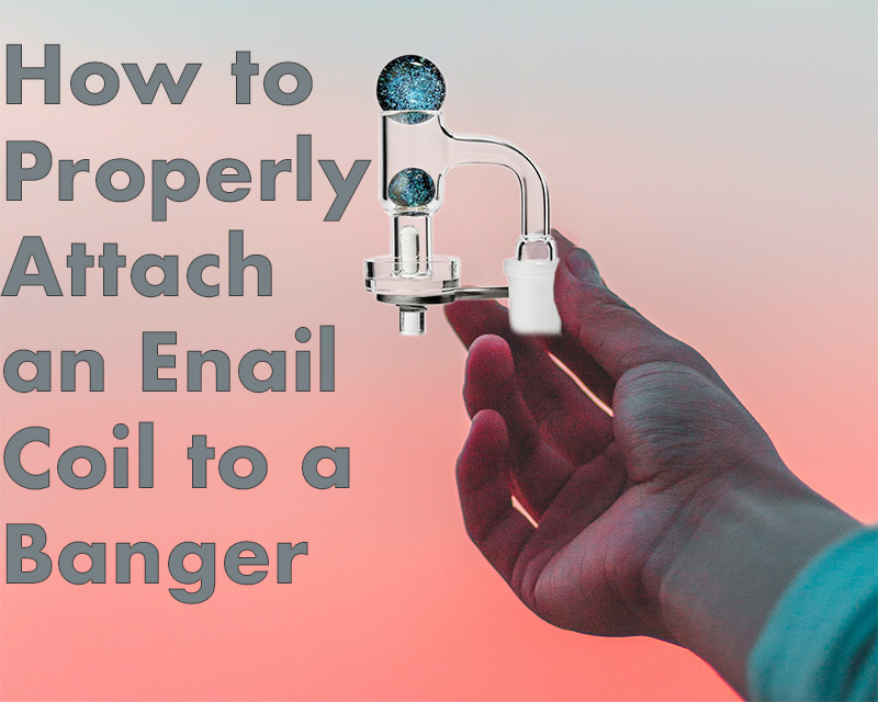 How to properly attach an enail coil to a banger Enail