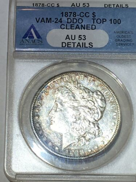 1878-CC Silver Morgan Dollar ANACS AU 53 TOP 100 VAM, Vam 24 DDO